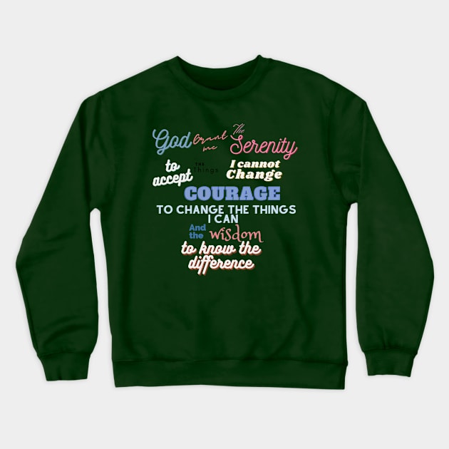 Colorful Serenity Prayer Crewneck Sweatshirt by Gifts of Recovery